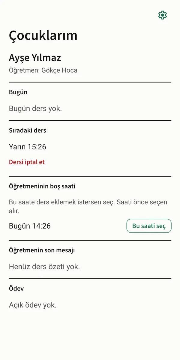 Veli ekranı: bugünkü ders, sıradaki ders ve iptal düğmesi